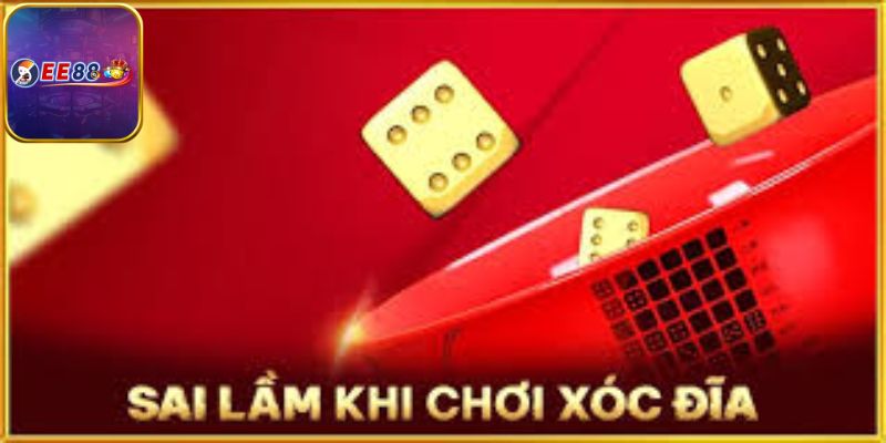 Sai lầm người chơi thường mắc phải khi không có mẹo chơi xóc đĩa