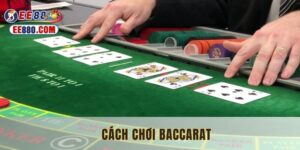cách chơi baccarat