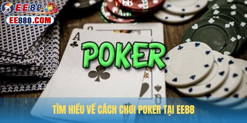 cách chơi poker