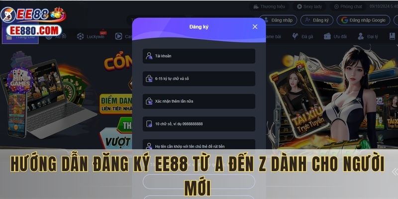 Hướng dẫn đăng ký EE88 từ A-Z dành cho người mới