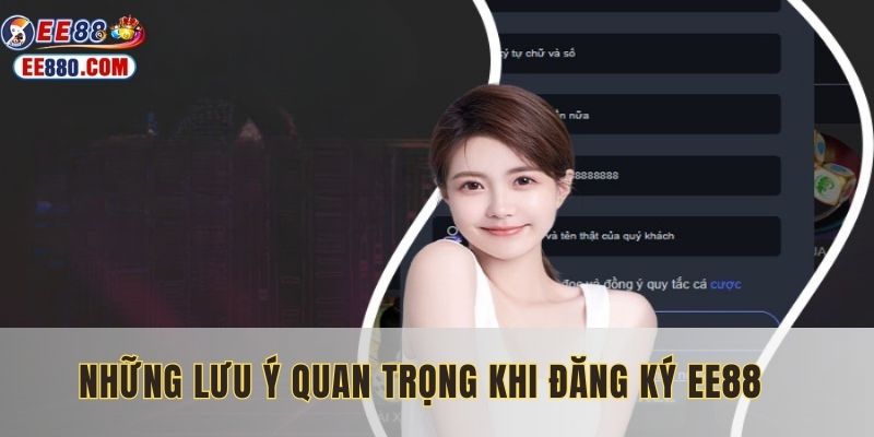 Lưu ý khi đăng ký EE88