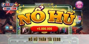 Nổ hũ thần tài tại EE88