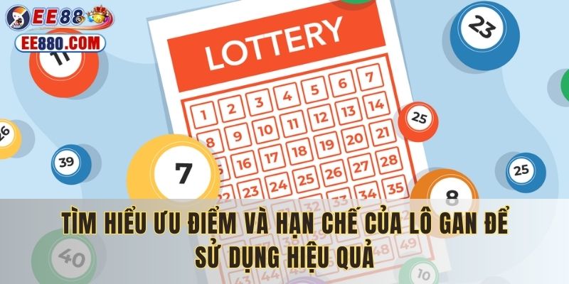 Tìm hiểu ưu điểm và hạn chế của lô gan để sử dụng hiệu quả
